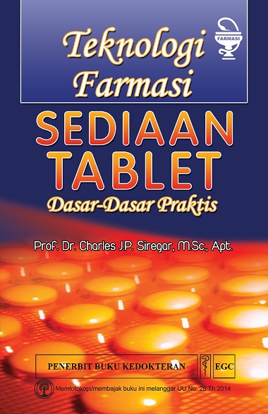 TEKNOLOGI FARMASI: Sediaan Tablet