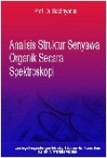 Analisis Struktur Senyawa Organik secara spektroskopi