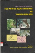 BUKU TEKS KIMIA BAHAN ALAM : STUDI AKTIVITAS BIOLOGI TINOKRISPOSID DAN TINOSPORA CRISPA MIERS