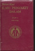 Buku Ajar :Ilmu Penyakit Dalam Jilid 1