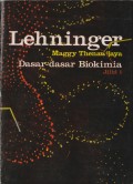 lehninger DASAR-DASAR BIOKIMIA JILID 1