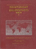 Dasar-dasar Epidemiologi Buku I