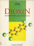 Dioxin : Sumber Perilaku Toksisitas
