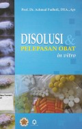 Disolusi dan Pelepasan Obat In Vitro