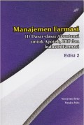 Manajemen Farmasi (1) Dasar-dasar Akuntansi Untuk Apotek,PBF dan Industri Farmasi