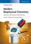 Modern Biophysical Chemistry : Detection and Analysis of Biomolecules