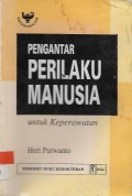 ISDB :Pengantar Prilaku Manusia untuk Keperawatan