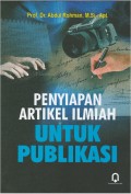 Penyiapan Artikel Ilmiah Untuk Publikasi