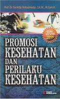 Promosi Kesehatan dan Perilaku Kesehatan
