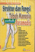Struktur dan Fungsi Tubuh Manusia untuk Paramedis
