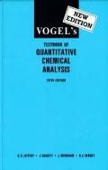 VOGEL'S : Textbook of Quantitative Chemical Analysis Fifth Edition