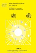 WHO Safety evaluation of certain food additives