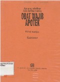 Apa yang sebaiknya anda ketahui tentang OBAT WAJIB APOTEK Edisi Ketiga