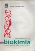 BIOKIMIA : Protein, Enzim dan Asam Nukleat