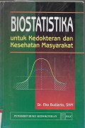BIOSTATISTIKA UNTUK KEDOKTERAN DAN KESEHATAN  MASYARAKAT