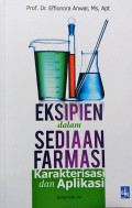 Eksipien dalam sediaan farmasi karakterisasi dan aplikasi