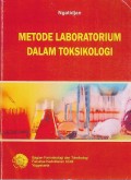 Metode Laboratorium Dalam Toksikologi