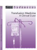 Transfusion Medicine A Clinical Guide